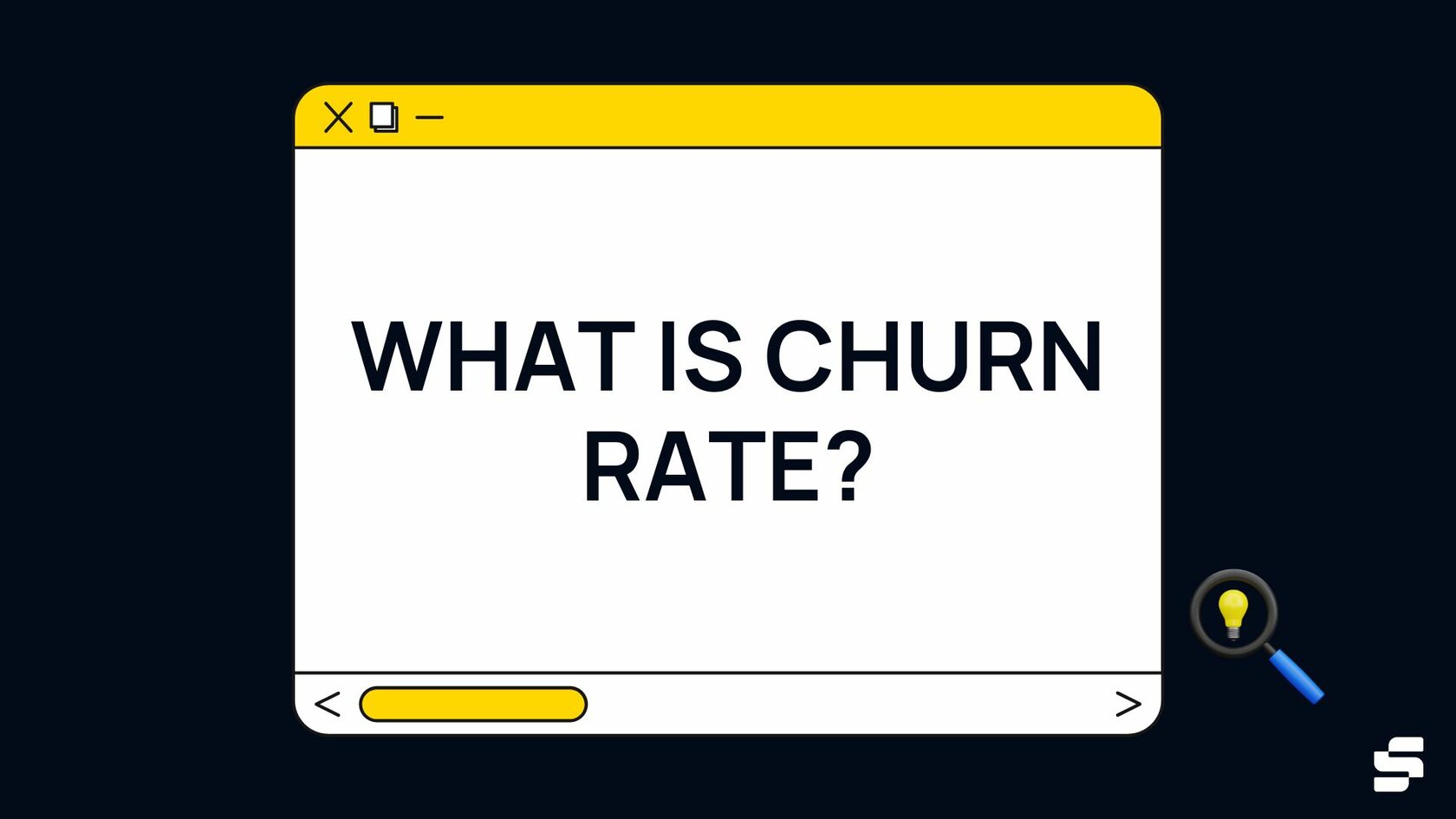 What is Churn Rate?